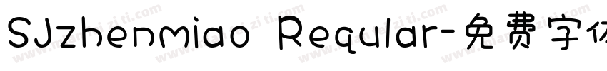 SJzhenmiao Reqular字体转换